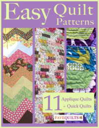 ,, — Easy Quilt Patterns: 11 Applique Quilt Patterns Quick Quilts