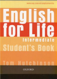  — English for Life. Intermediate. Student's Book