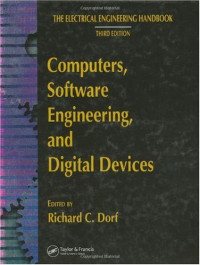 Richard C. Dorf — Computers, Software Engineering, and Digital Devices.