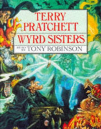 Terry Pratchett — Wyrd sisters