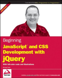 Richard York — Beginning JavaScript and CSS Development with jQuery