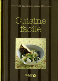 Cuisine & Vins - Club Gourmand — Cuisine facile
