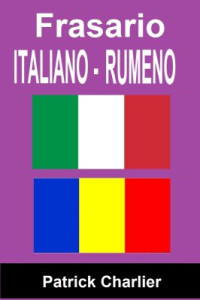 Charlier Patrick. — Frasario Italiano-Rumeno