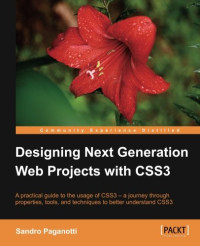 Sandro Paganotti — Designing Next Generation Web Projects with CSS3