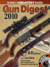 Shideler, Dan — Gun Digest 2010