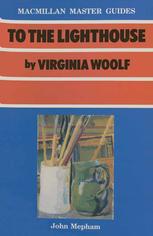 John Mepham (auth.) — To the Lighthouse by Virginia Woolf