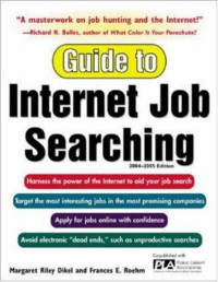 Dikel M.R., Roehm F.E. — Guide to Internet Job Searching