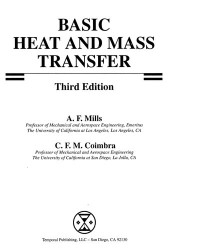 Anthony F. Mills, Carlos F. M. Coimbra — Basic Heat and Mass Transfer: Third Edition
