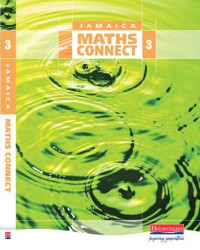 Heinemann Educational Publishers — Maths Connect for Jamaica Grade 3 Pupil Book