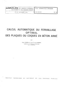 Alain Capra, Jean-Francis Maury — Calcul automatique du ferraillage optimal des plaques ou coques en béton armé