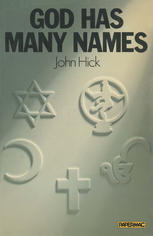 John Hick (auth.) — God has Many Names: Britain’s New Religious Pluralism