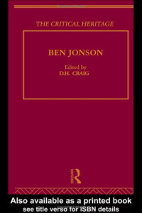 D.H. Craig — Ben Jonson: The Critical Heritage