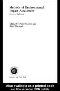 Peter Morris, Riki Therivel — Methods of Environmental Impact Assessment
