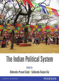 Mahendra Prasad Sing, Subhendu Ranjan Raj — The Indian Political System