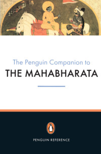Cakrabartī, Bishṇupada — The Penguin companion to the Mahabharata