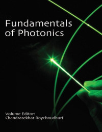 Chandrasekhar Roychoudhuri, Editor — Fundamentals of Photonics