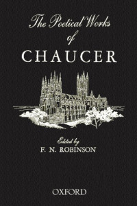 F. N. Robinson (Editor) — The Poetical Works of Chaucer