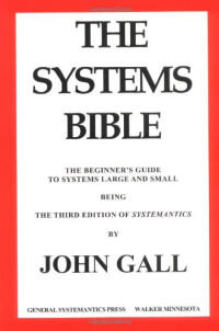 John Gall [Gall, John] — THE SYSTEMS BIBLE