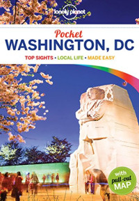 Lonely Planet, Karla Zimmerman — Lonely Planet Pocket Washington, DC