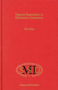 Yun Zhao — Dispute Resolution In Electronic Commerce