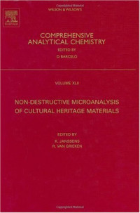 K. Janssens, R. Van Grieken — Non-destructive Micro Analysis of Cultural Heritage Materials, Volume 42 (Comprehensive Analytical Chemistry)