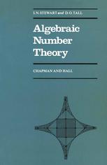 Ian Stewart, David Tall (auth.) — Algebraic Number Theory
