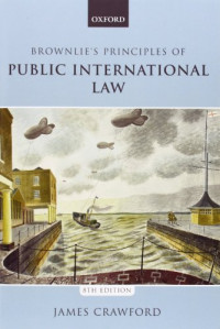 James Crawford — Brownlie’s Principles of Public International Law