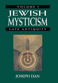 Dan, Joseph — Jewish Mysticism