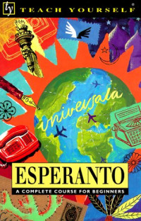 John Cresswell, John Hartley — Esperanto (Teach Yourself)