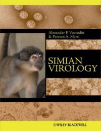 Alexander F. Voevodin, Preston A. Marx — Simian Virology