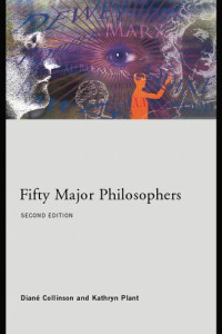 Diané Collinson, Kathryn Plant — Fifty Major Philosophers, 2nd Edition