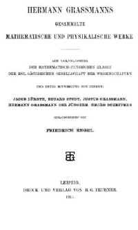Grassmann H. — Gesammelte mathematische und physikalische Werke