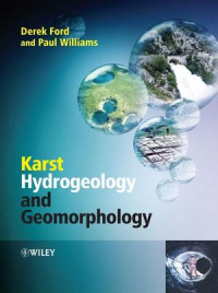 Derek Ford, Paul Williams(auth.) — Karst Hydrogeology and Geomorphology