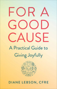 Diane Lebson — For a Good Cause