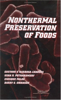 Enrique Palou — Nonthermal Preservation of Foods (Food Science and Technology)