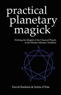 d'Este, Sorita — Practical Planetary Magick
