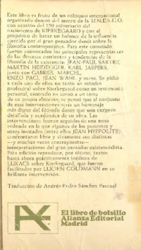 M. Heidegger; K. Jaspers; R. Maheu; J. P. Sartre; G. Marcel; J. Hersch; E. Paci; L. Goldmann; J. Beaufret; J. Wahl; N. Thulstrup; (trad.  Andrés-Pedro  Sánchez  Pascual) — Kierkegaard vivo