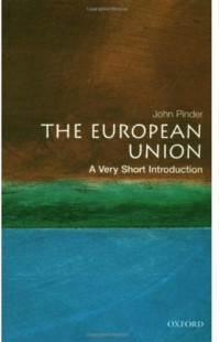 John Pinder — The European Union: A Very Short Introduction