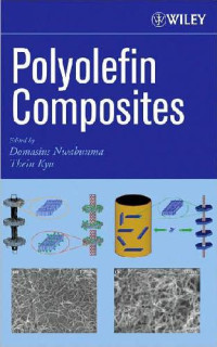 Domasius Nwabunma, Thein Kyu — Polyolefin Composites