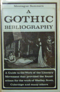 Montague Summers — A Gothic Bibliography