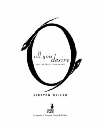 Kirsten Miller — All You Desire