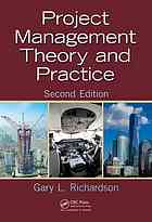 Richardson, Gary L — Project Management Theory and Practice
