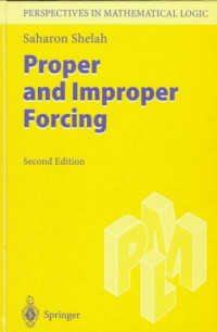 Saharon Shelah — Proper and improper forcing