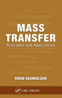 Diran Basmadjian — Mass transfer: principles and applications