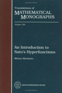 Mitsuo Morimoto — An introduction to Sato's hyperfunctions
