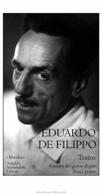Eduardo De Filippo — Teatro (Vol. 2° ) Cantata dei giorni dispari (tomo 1)