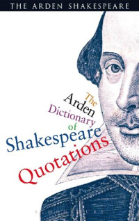 Jane Armstrong — The Arden Dictionary of Shakespeare Quotations