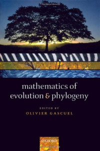 Olivier Gascuel — Mathematics of Evolution and Phylogeny