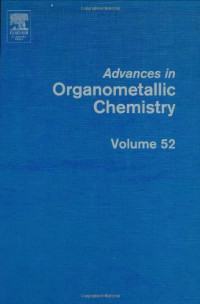 Robert West, Anthony F. Hill — Advances in Organometallic Chemistry 52