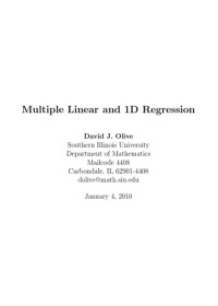David Olive — Multiple Linear and 1D Regression